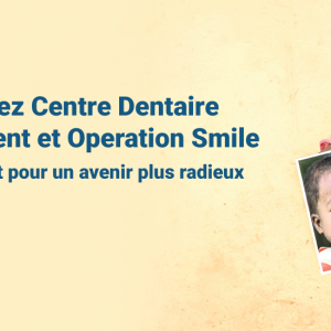Operation Smile Centre Dentaire St Laurent Saint-Laurent Dental Dentist